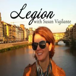 Legion, with Susan Vigilante