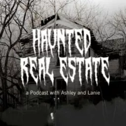 Haunted Real Estate