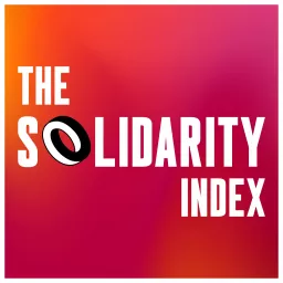 The Solidarity Index Podcast artwork