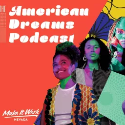 American Dreams: Reproductive Justice Podcast artwork