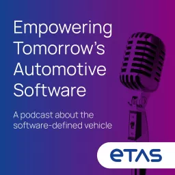 Empowering Tomorrow's Automotive Software Podcast artwork