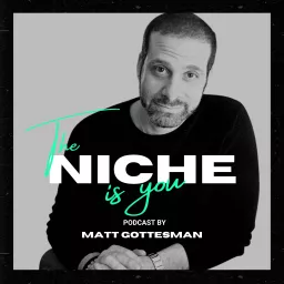 The Niche Is You Podcast artwork
