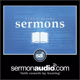 Worry & Anxiety: Overcoming It on SermonAudio.com Podcast artwork