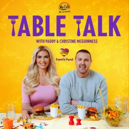 Table Talk with Paddy & Christine McGuinness Podcast artwork