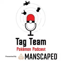 Tag Team Pokemon TCG Podcast artwork