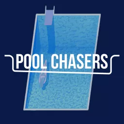 Pool Chasers Podcast