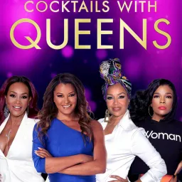 Cocktails with Queens Podcast artwork
