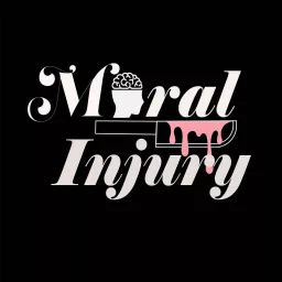Moral Injury Podcast artwork