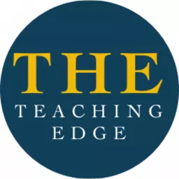 The Teaching Edge Podcast