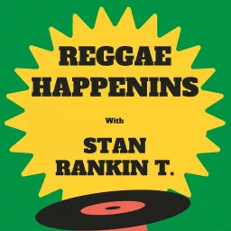 Reggae Happenins Podcast artwork
