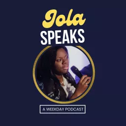 Jola Speaks Podcast artwork