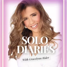 Solo Diaries with Gracelynn Rider