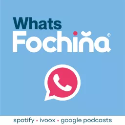 Fochiña Podcast artwork