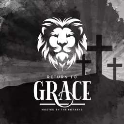 Return to Grace Podcast artwork