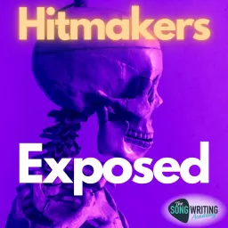 Hitmakers Exposed Podcast artwork