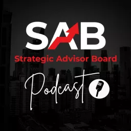 Strategic Advisor Board Podcast artwork