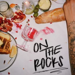 On The Rocks with Olivia Noceda Podcast artwork