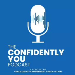 Confidently You: Women in Leadership Podcast artwork