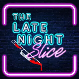 The Late Night Slice