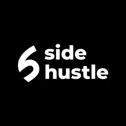 Side Hustle Podcast