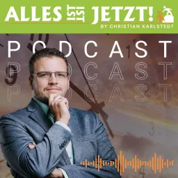 Alles ist Jetzt! Podcast