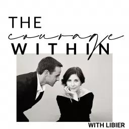 The Courage Within Podcast artwork