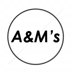 A&M's Podcast artwork