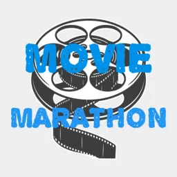 Movie Marathon Podcast artwork