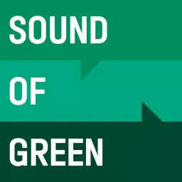 Sound of Green - Stories from Denmark's green transition Podcast artwork