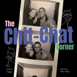 The Chit - Chat Corner Podcast artwork