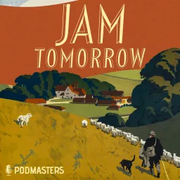 Jam Tomorrow Podcast artwork