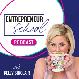 Entrepreneur School Podcast artwork