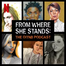 From Where She Stands: The OITNB Podcast artwork