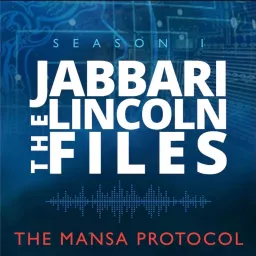 The Jabbari Lincoln Files