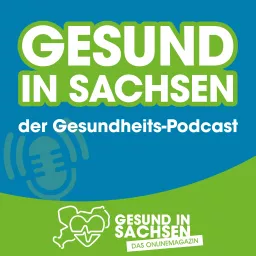 Gesund in Sachsen Podcast artwork