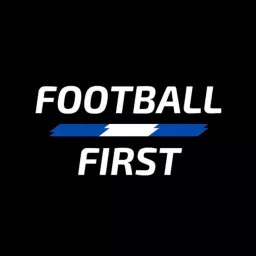 Football First Podcast artwork