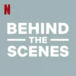 Behind The Scenes Podcast artwork