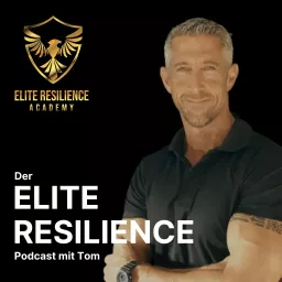 Elite Resilience Podcast - Resilienz als deine Superkraft artwork