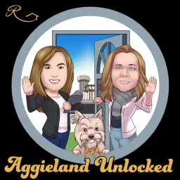 Aggieland Unlocked Podcast artwork