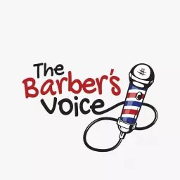 The Barbers Voice Podcast artwork