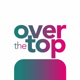 Over The Top Podcast artwork