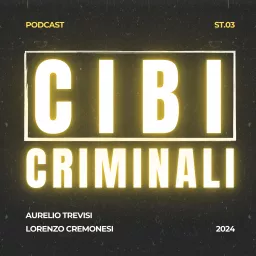 Cibi Criminali