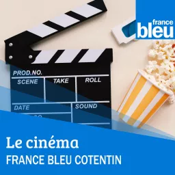 Le cinéma dans la Manche - France Bleu Cotentin