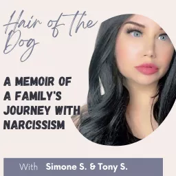 Hair of the Dog: A Memoir of a Family's True Crime Journey with Narcissism Podcast artwork