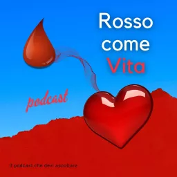 Rosso come Vita Podcast artwork