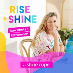 Rise & Shine Podcast artwork