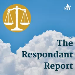 The Respondent Report Podcast artwork