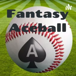 Fantasy Aceball Podcast artwork