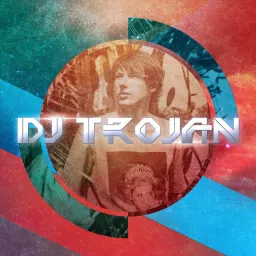 DJ TROJAN Podcast artwork