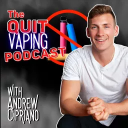 The Quit Vaping Podcast artwork